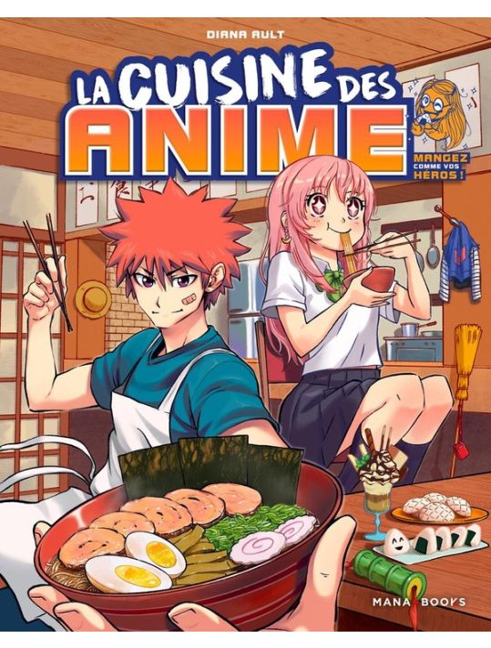 La cuisine des anime - Mangez comme vos héros main product photo
