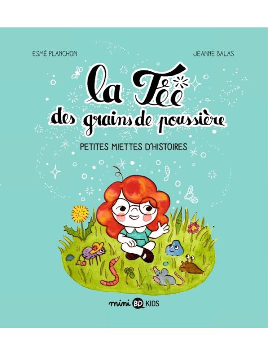 La fée des grains de poussière tome 1 main product photo