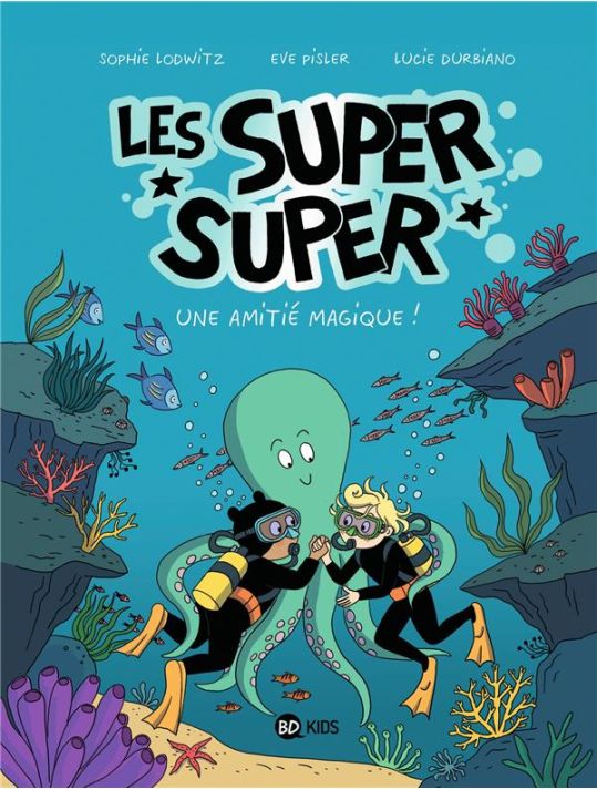 Les Super Super tome 3 main product photo