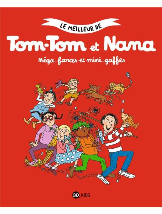 Le meilleur de Tom-Tom et Nana tome 1 main product photo