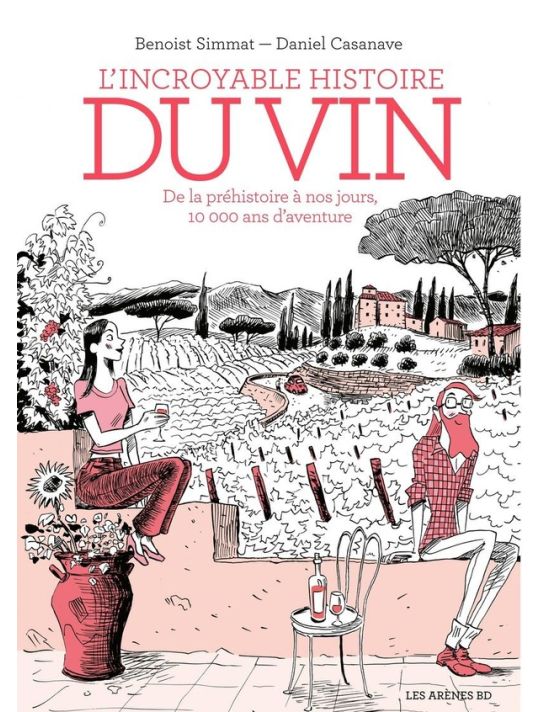 L'incroyable histoire du vin (3e édition) main product photo