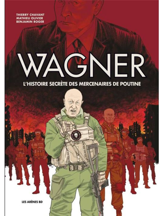 Wagner - L'histoire secrète des mercenaires de Poutine main product photo