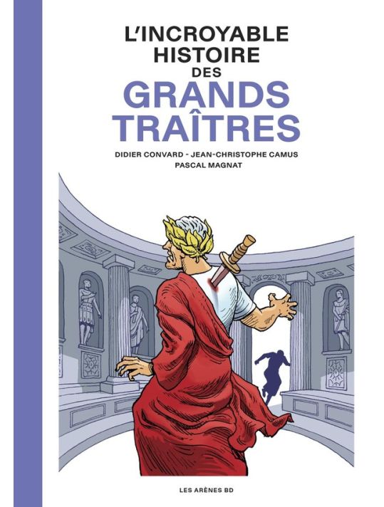 L'incroyable histoire des grands traîtres main product photo