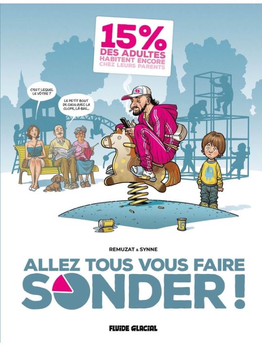 Allez tous vous faire sonder ! main product photo