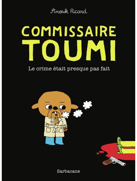 Commissaire Toumi - Le crime était presque pas fait main product photo