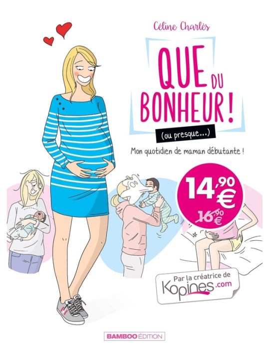 Que du bonheur ! (ou presque...) tome 1 main product photo
