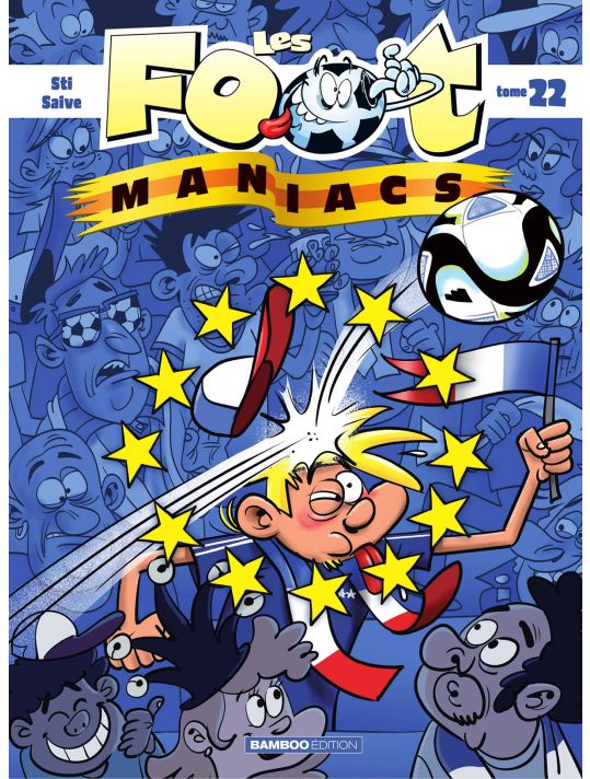 Les foot maniacs tome 22 main product photo