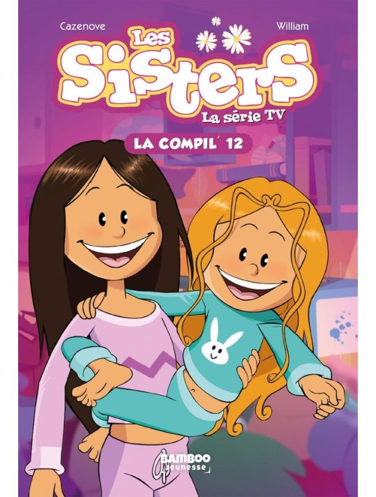 Les Sisters - roman poche dessin animé - la compil tome 12 main product photo