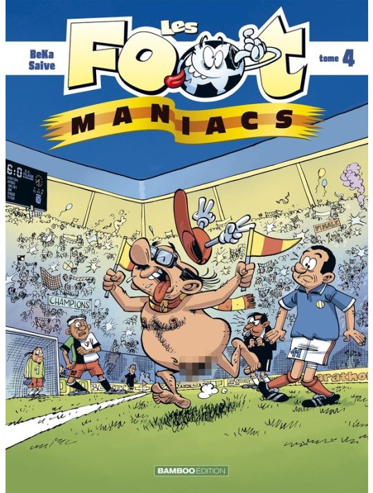Les Foot Maniacs (top humour 2025) tome 4 main product photo