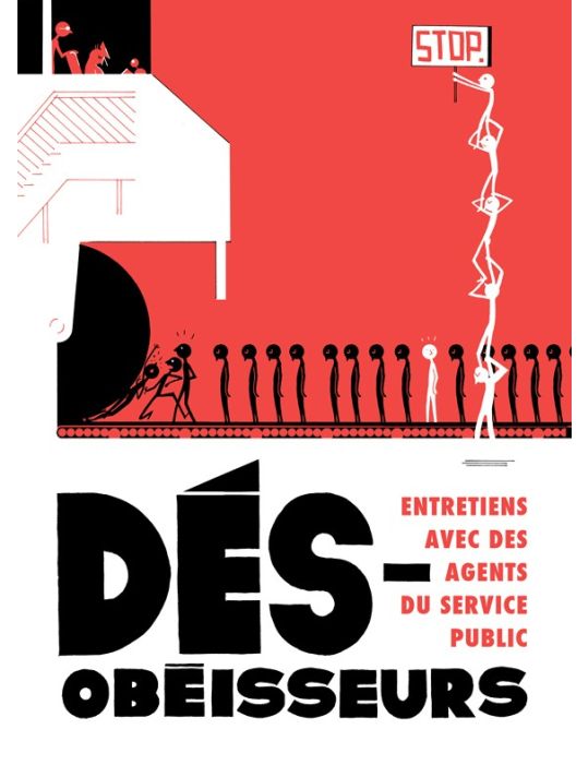 désobéisseurs ; entretiens avec des agents du service public main product photo