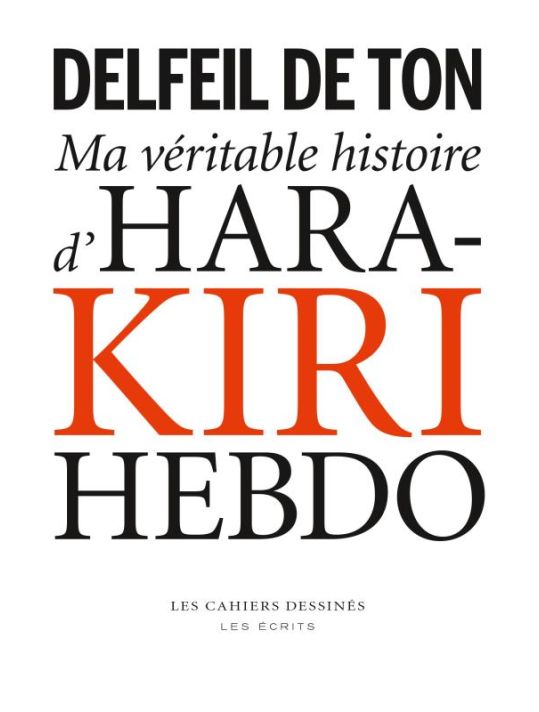 ma véritable histoire d'Hara-Kiri Hebdo main product photo
