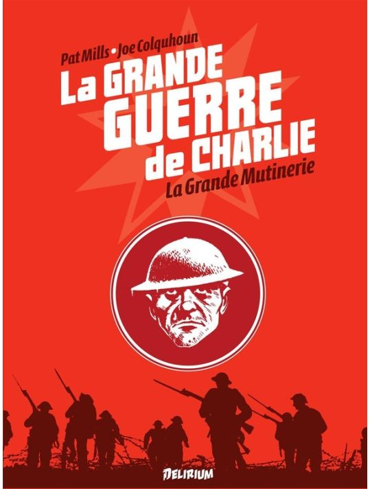 la grande guerre de Charlie tome 7 - la grande mutinerie main product photo