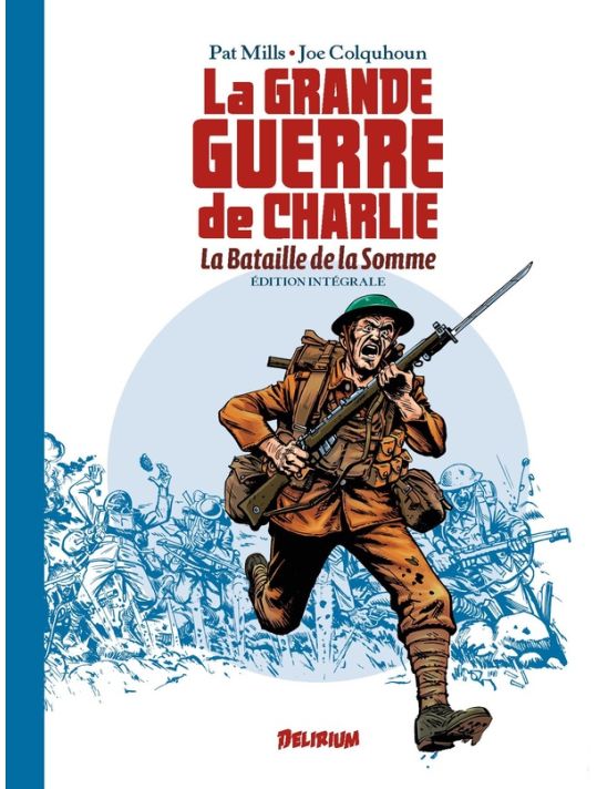 La grande guerre de Charlie - La bataille de la Somme - intégrale main product photo