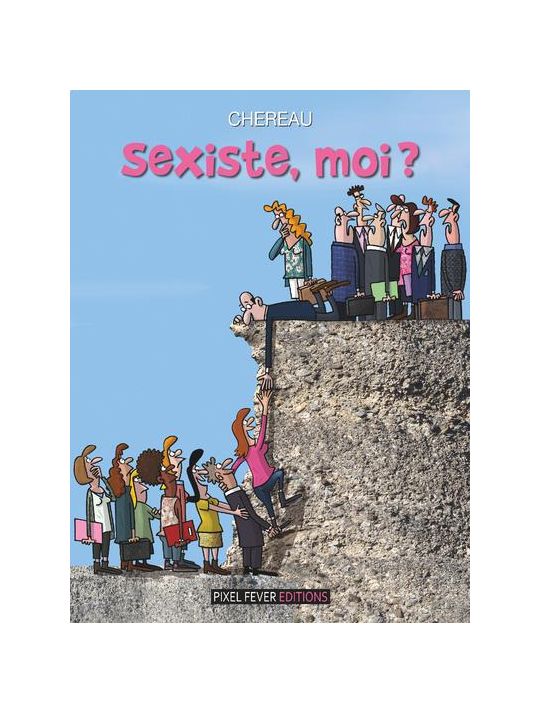 Sexiste, moi ? main product photo