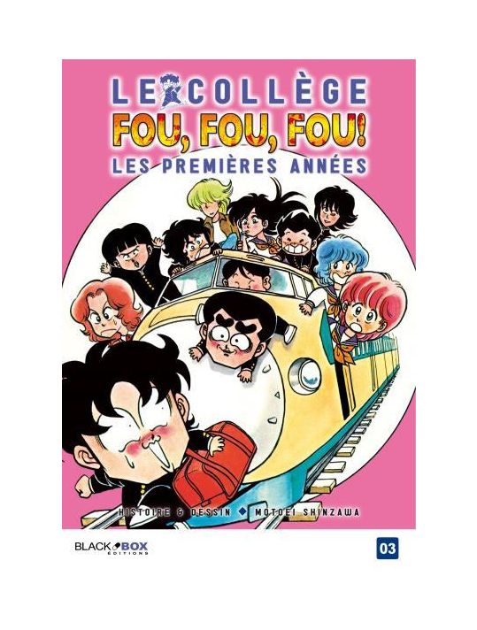 Le collège Fou Fou Fou - Les premières années tome 3 main product photo