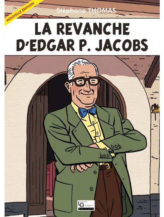 La Revanche d'Edgar P. Jacobs - édition 2015 main product photo