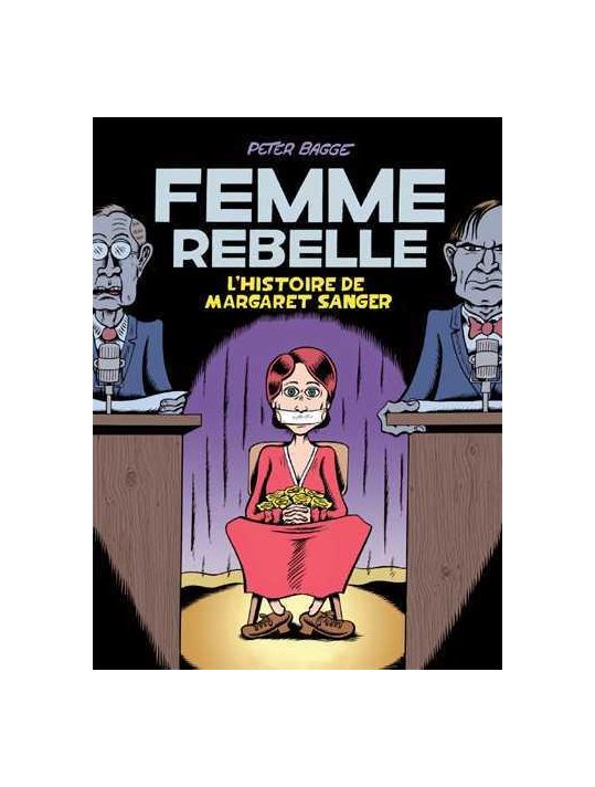 Femme rebelle - L'histoire de Margaret Sanger main product photo