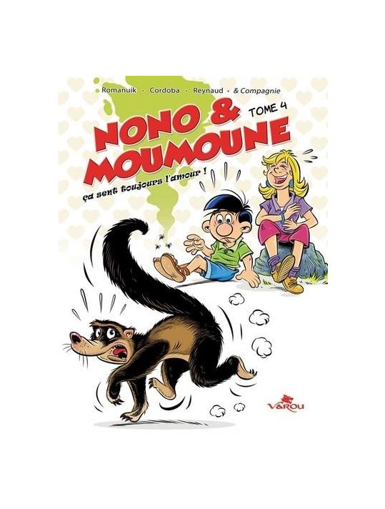 Nono & Moumoune Tome 4 - ça Sent Toujours L'amour ! main product photo