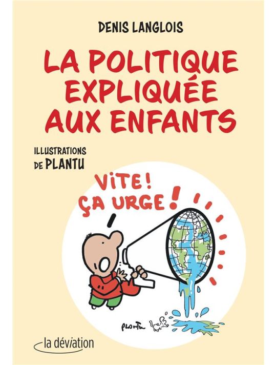 La politique expliquée aux enfants main product photo