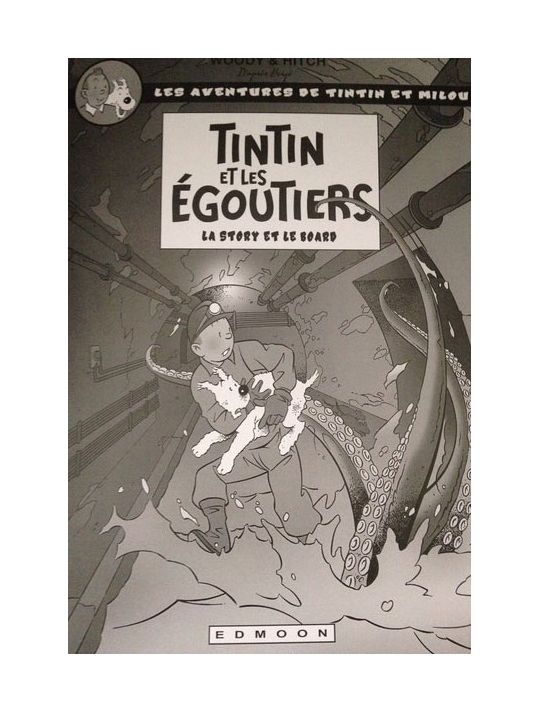 Tintin et les égoutiers - noir et blanc main product photo
