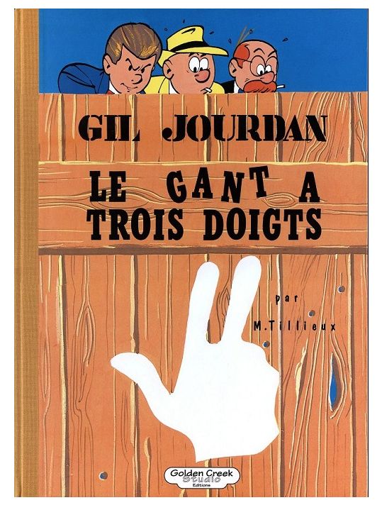 Gil Jourdan - tirage de tête tome 9 - Le gant à trois doigts main product photo