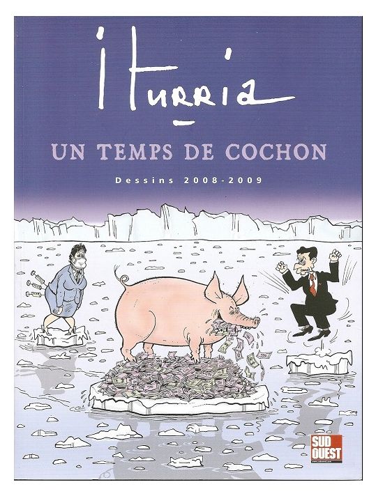 (AUT) Iturria tome 28 - Un temps de cochon - 2008/2009 (éd. 2009) main product photo