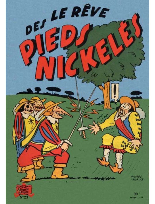 Les Pieds Nickelés (3e série) (1946-1988) tome 23 - Le rêve des Pieds Nickelés main product photo