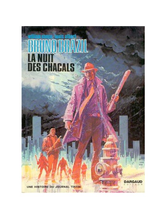Bruno Brazil tome 5 - La nuit des chacals (éd. 1973) main product photo