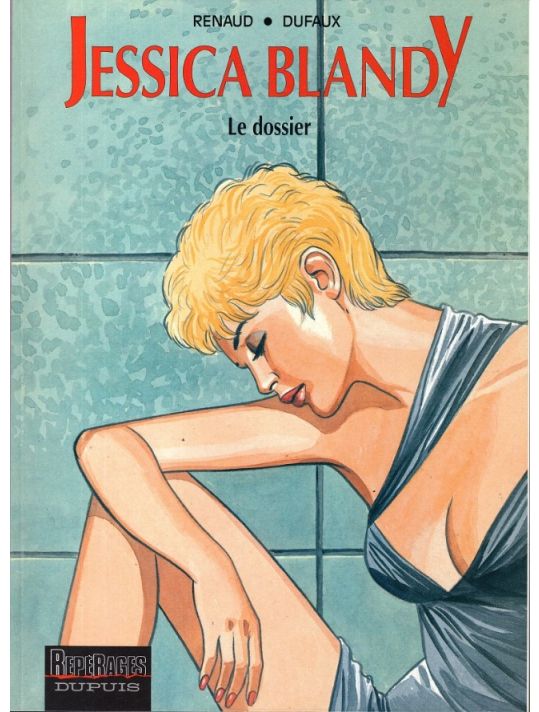 Jessica Blandy - Le dossier (éd. 2002) main product photo