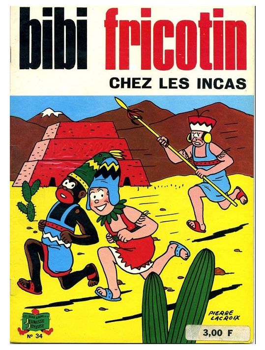 Bibi Fricotin (2e Série - SPE) (Après-Guerre) tome 34 - Bibi Fricotin chez les Incas (éd. 1974) main product photo