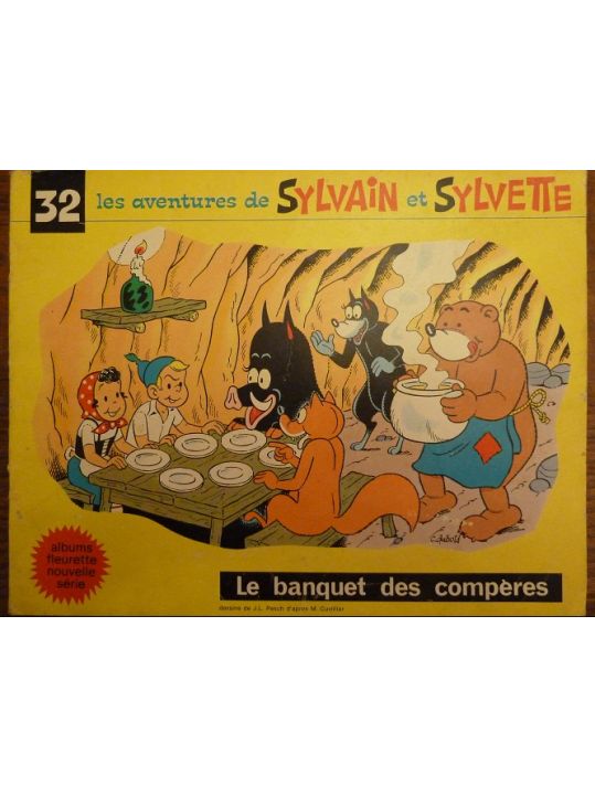 Sylvain et Sylvette (03-série : Fleurette nouvelle série) tome 32 - Le banquet des compères (éd. 1970) main product photo
