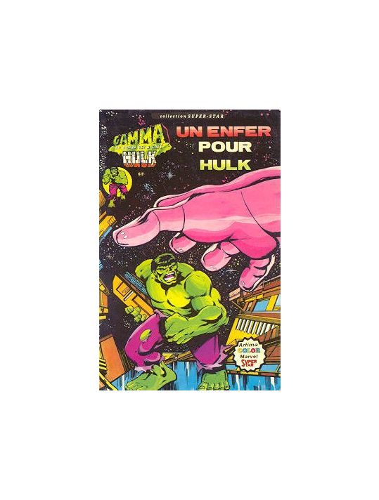 Hulk (3e Série - Arédit - Gamma) tome 2 - Un enfer pour Hulk (éd. 1979) main product photo