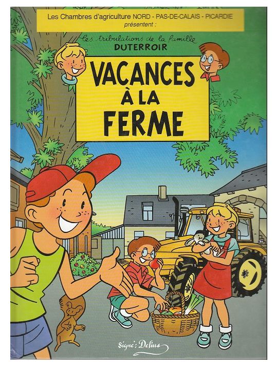Tribulations de la famille Duterroir (Les) tome 1 - Vacances à la ferme (éd. 2001) main product photo