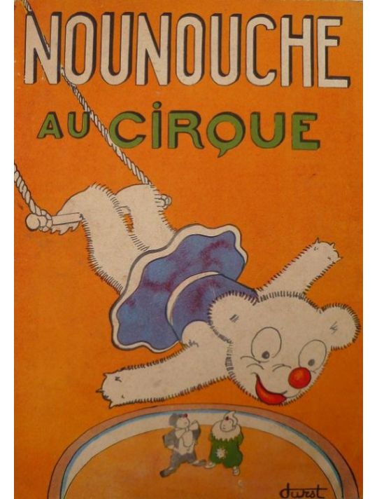 Nounouche tome 8 - au cirque (éd. 1951) main product photo