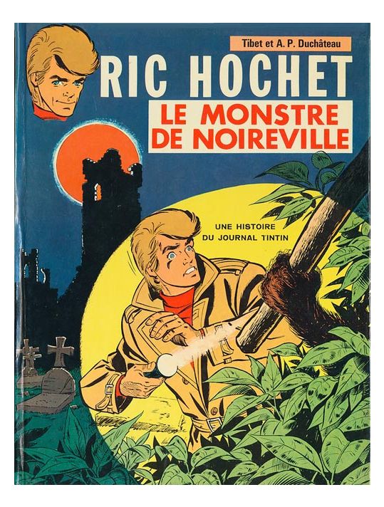 Ric Hochet tome 15 - Le monstre de Noireville (éd. 1972) main product photo