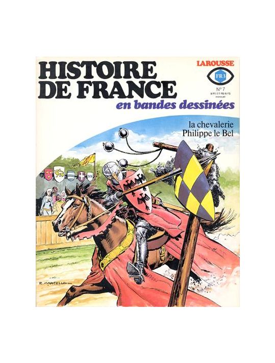 Histoire de France en BD tome 7 - La chevalerie, Philippe le Bel main product photo