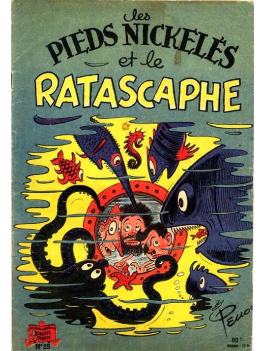 Les Pieds Nickelés (3e série) (1946-1988) tome 25 - Les Pieds Nickelés et le Ratascaphe main product photo