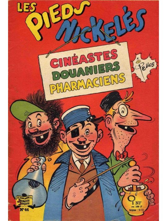 Les Pieds Nickelés (3e série) (1946-1988) tome 44 - Les Pieds Nickelés cinéastes, douaniers, pharmaciens main product photo