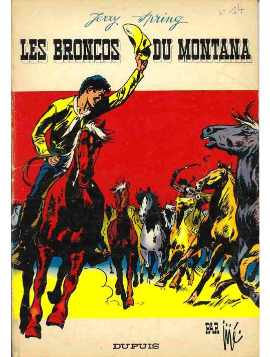 Jerry Spring tome 14 - Les broncos du Montana (éd. 1965) main product photo