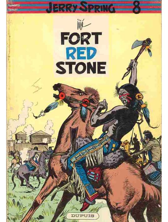 Jerry Spring tome 9 - Fort Red Stone (éd. 1960) main product photo
