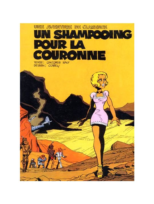 Clarence (Une aventure de) tome 1 - Un shampooing pour la couronne (éd. 1974) main product photo