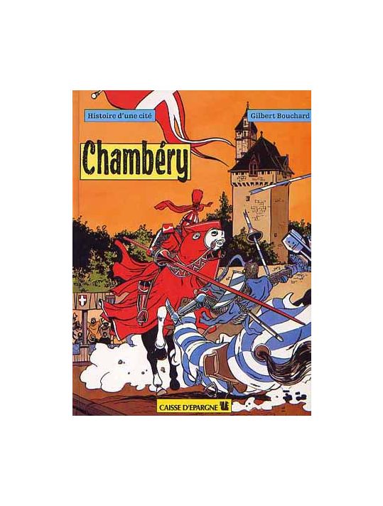 Chambéry - Histoire d'une cité main product photo