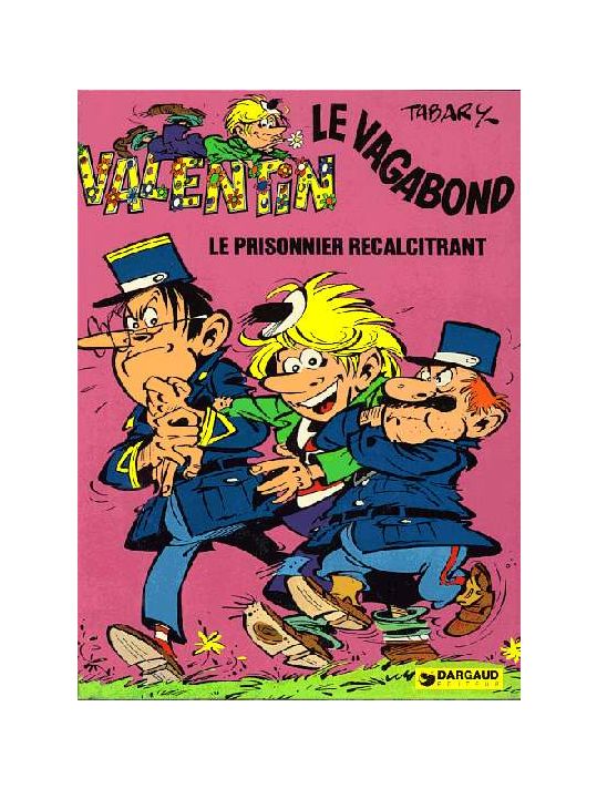 Valentin le vagabond tome 2 - Le prisonnier récalcitrant (éd. 1973) main product photo