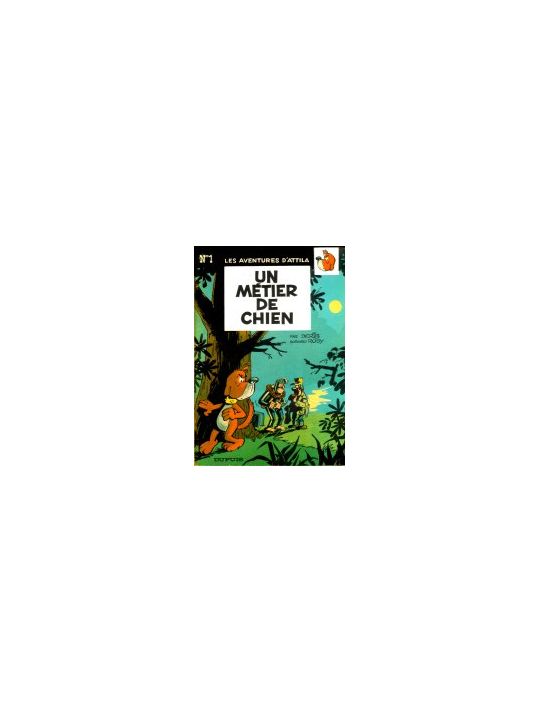Attila (Les aventures d') tome 1 - Un métier de chien (éd. 1969) main product photo