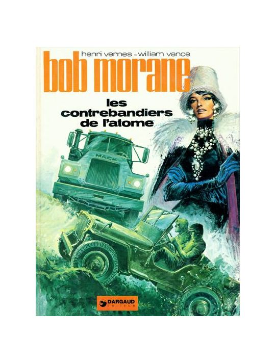 Bob Morane - La collection tome 18 - Les contrebandiers de l'atome (éd. 1974) main product photo