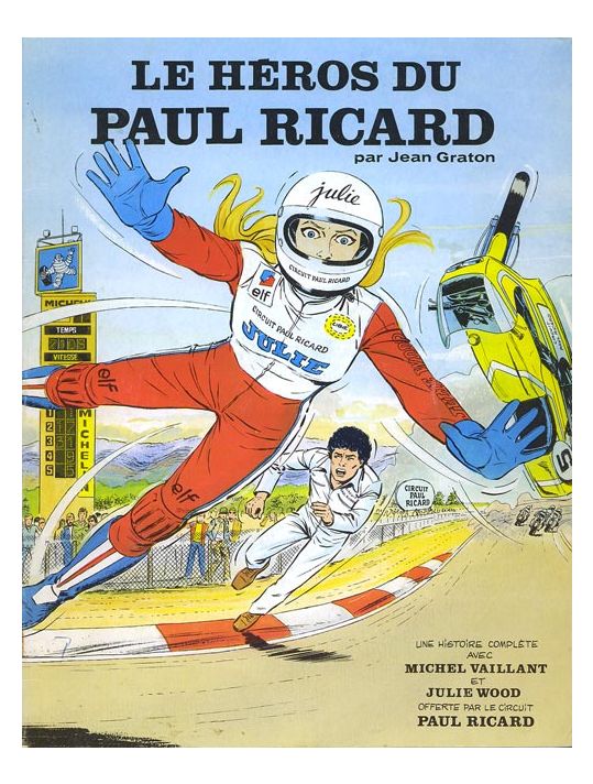 Michel Vaillant - Le héros du Paul Ricard (éd. ) main product photo
