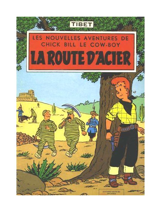 Chick Bill (Distri BD) tome 3 - La route d'acier (éd. 1978) main product photo