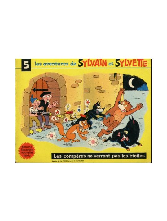 Sylvain et Sylvette (03-série : Fleurette nouvelle série) tome 5 - Les Compères ne verront pas les étoiles (éd. 1967) main product photo