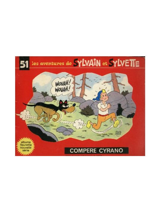 Sylvain et Sylvette (03-série : Fleurette nouvelle série) tome 51 - Compère Cyrano (éd. 1973) main product photo