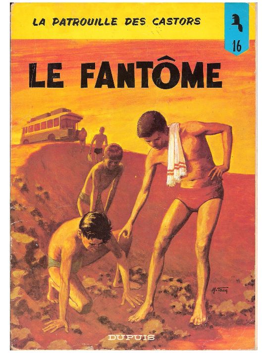 Patrouille des Castors (La) tome 16 - Le fantôme (éd. 1973) main product photo